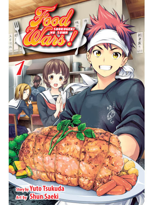 Cover image for Food Wars!: Shokugeki no Soma, Volume 1
